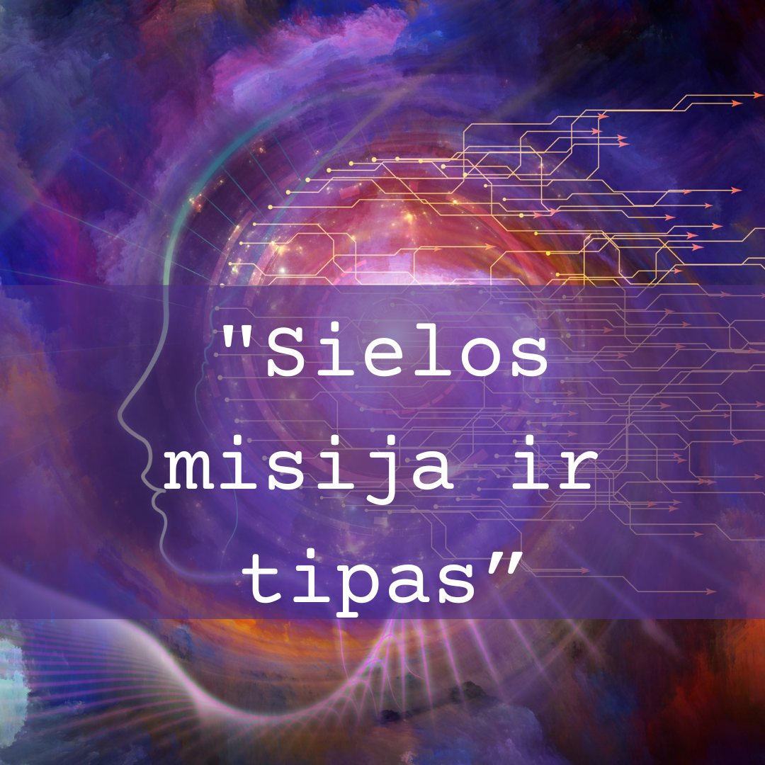 "Sielos misija ir tipas" numerologinė analizė